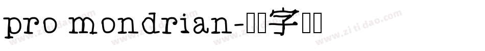 pro mondrian字体转换